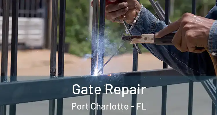  Gate Repair Port Charlotte - FL